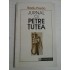 JURNAL CU PETRE TUTEA  -  RADU PREDA